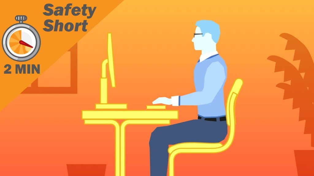 Safety Short - Workstation Setup Basics